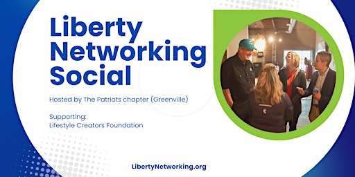 Primaire afbeelding van Liberty Networking Social - Upstate, SC