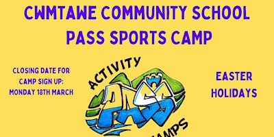 Cwmtawe Easter Holiday PASS Camp primary image