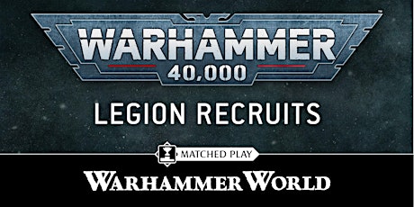 Warhammer 40,000: Legion Recruits