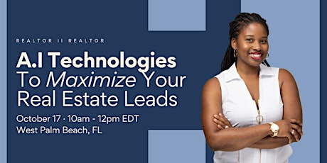 A.I Technologies  To Maximize Your Real Estate Leads