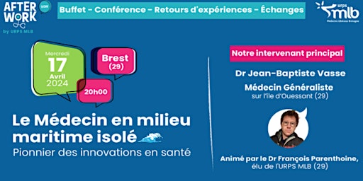Imagem principal do evento Le Médecin en milieu maritime isolé, pionnier des innovations en santé !