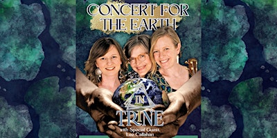 Imagem principal de A Concert for the Earth, Featuring the Music of "In Trine"