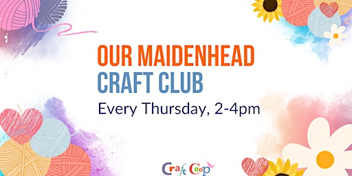 Imagem principal do evento 'Our Maidenhead' Craft Club - join us weekly for a cuppa and a crafty chat