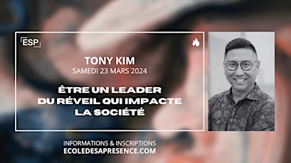 Devenir un Leader d'impacte dans la société | Tony Kim primary image