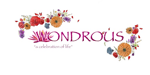 Imagem principal do evento 'Wondrous - A Celebration of Life'