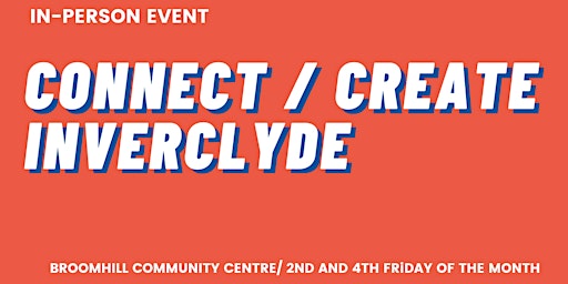 Connect / Create Inverclyde