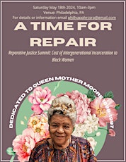 Reparative Justice: Cost of Intergenerational Incarceration to Black Women