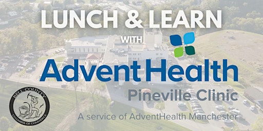 Primaire afbeelding van Chamber Lunch and Learn with AdventHealth