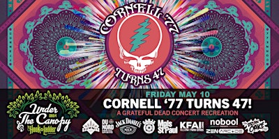 Cornell 77 Turns 47 ~ A Grateful Dead Concert Recreation! primary image