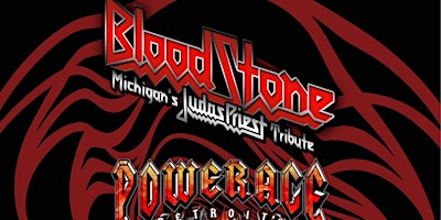 Bloodstone (Judas Priest Tribute), Powerage (AC/DC Tribute) & Kore Rozzik primary image