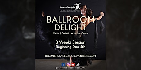 Ballroom Delight - December Dance Group Session