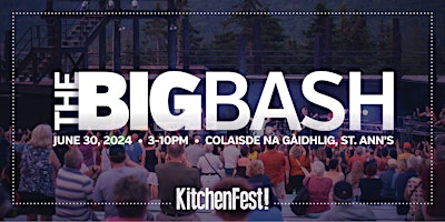 Imagem principal do evento The Big Bash at KitchenFest!