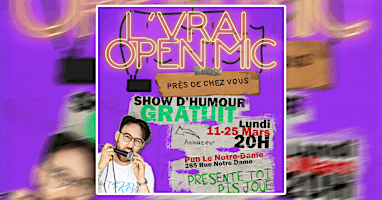 Spectacle D'humour Gatineau Gratuit Open Mic Stand Up Comédie primary image