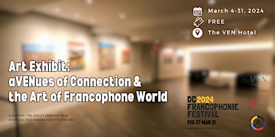 ART EXHIBIT: aVENues of Connection and the Art of Francophone World primary image