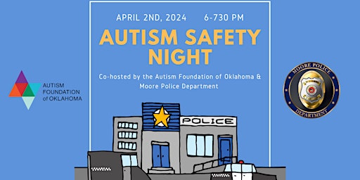 Imagem principal do evento Autism Safety Night with Moore PD