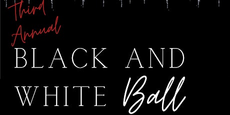 Third Annual Black and White Ball