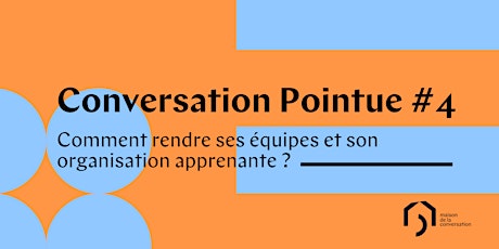 Conversation Pointue #4