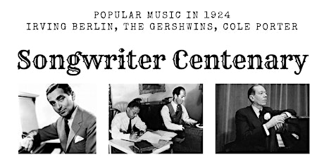Songwriter Centenary: Popular Music in 1924