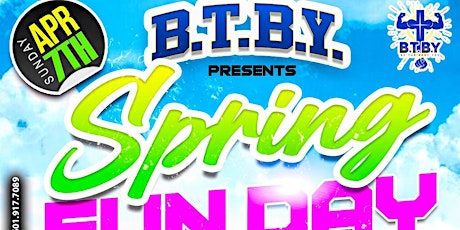 B.T.B.Y. Spring Fun Day