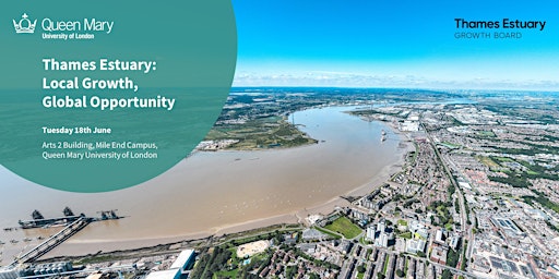 Imagem principal do evento Thames Estuary: Local Growth, Global Opportunity