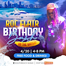 Roc Flair’s Birthday Bash on the water!