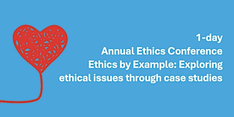 1-day Annual Health Ethics Conference