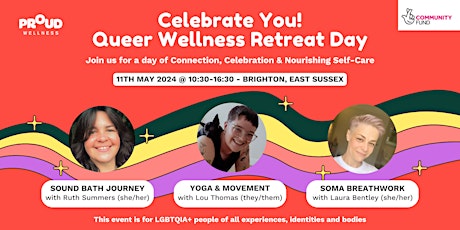 Celebrate You! Queer Wellness Retreat Day