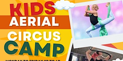 Imagem principal do evento Kids Aerial Circus Camp