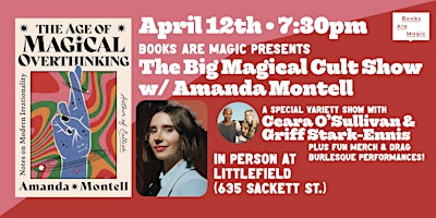 Imagem principal do evento Books Are Magic presents Amanda Montell: The Age of Magical Overthinking