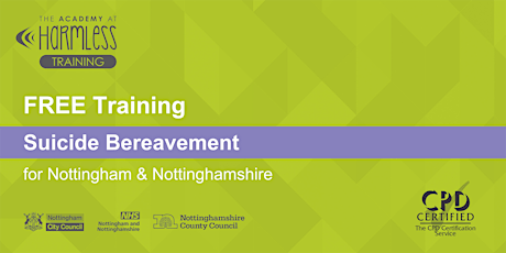 Suicide Bereavement training (Nottingham & Nottinghamshire)
