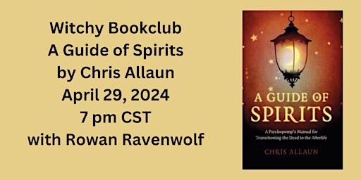 Imagem principal do evento Witchy Bookclub: A Guide of Spirits by Chris Allaun