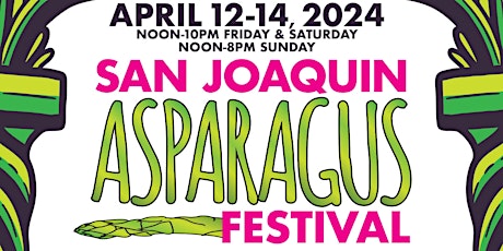 2024 San Joaquin Asparagus Festival