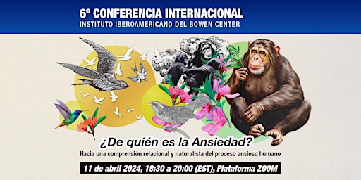 Imagen principal de 6ta Conferencia Internacional Instituto Iberoamericano del Bowen Center