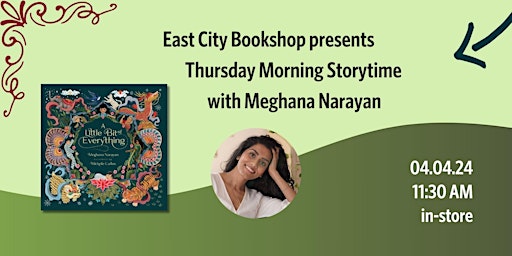 Primaire afbeelding van In-Store Storytime: Meghana Narayan, A Little Bit of Everything