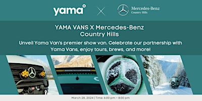 Primaire afbeelding van YAMA VANS X Mercedes-Benz Country Hills || YAMA Vans 2024 Launch Event