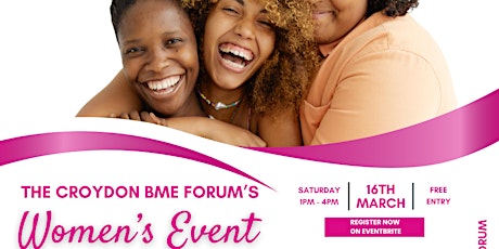 Croydon BME Forum's Women's Event primary image