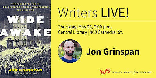 Jon Grinspan: "Wide Awake" primary image