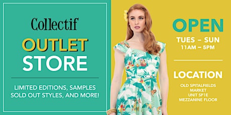 Collectif Outlet Sample Sale - POP UP EXTENDED!