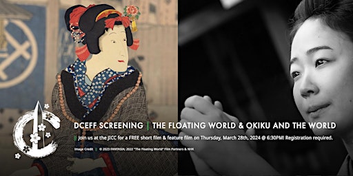 Immagine principale di DCEFF | The Floating World & Okiku and the World 