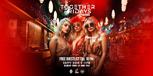 WTF - Together Fridays at StudioNightclub primary image