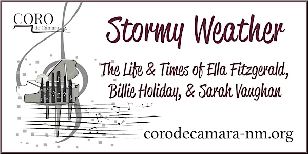 Stormy Weather: The Life & Times of Ella Fitzgerald, Billie Holiday & Sarah...