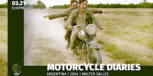FILM SCREENING: The Motorcycle Diaries (2004) primary image