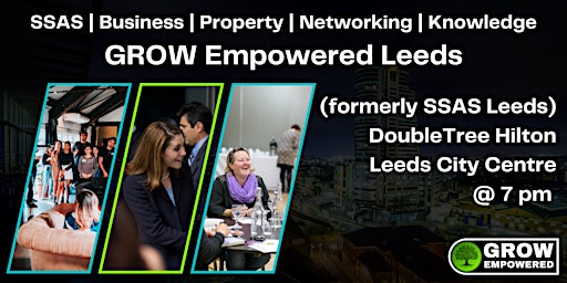 Primaire afbeelding van GROW Empowered Leeds (Formely SSAS Leeds) - Thursday 25th April 2024