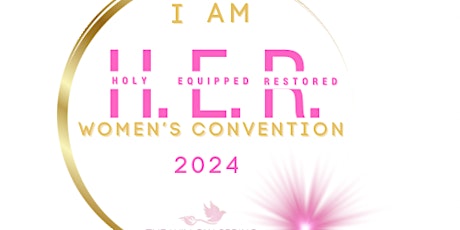 I AM HER Women’s Convention