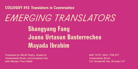 Colloquy #13: Emerging Translators