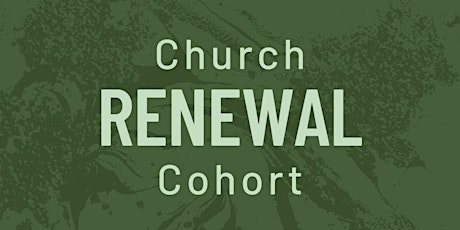 Church Renewal Cohort (Houston)