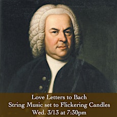 Imagen principal de Love Letters to Bach: String Music set to flickering Candles