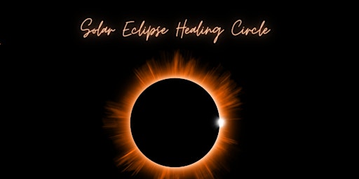Imagen principal de ONLINE: EVENING Healing Circle (Solar Eclipse)