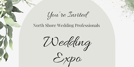 North Shore Wedding Pros - Wedding Expo