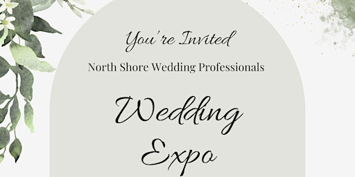 Imagem principal do evento North Shore Wedding Pros - Wedding Expo